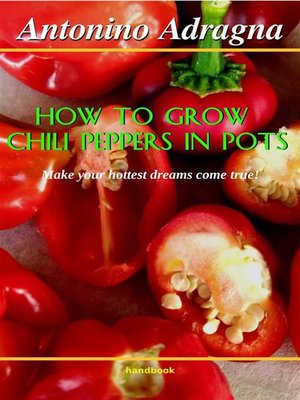 cover image of How to Grow Chili Peppers In Pots